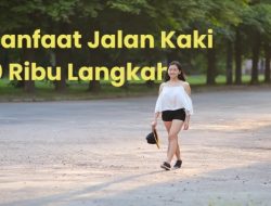 Gaya Hidup Aktif dengan Jalan Kaki 10.000 Langkah