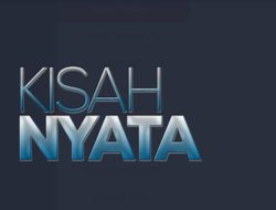 FTV Kisah Nyata Pagi Live Streaming Kamis 8 Januari Jam 08.00 WIB
