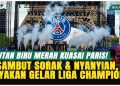 Pesta Juara di Paris Les Parisiens Rayakan Gelar Liga Champions