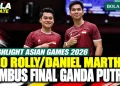 Sorotan Semifinal Asian Games 2026: Leo Rolly Carnando dan Daniel Marthin Melaju ke Final!