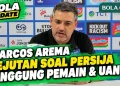 Kejutan! Pengakuan Pelatih Arema Soal Persija: Pemain dan Uang Investasi yang Digunakan